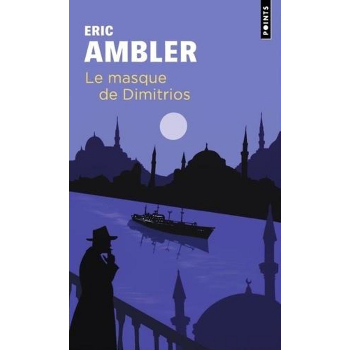 LE MASQUE DE DIMITRIOS, Ambler Eric