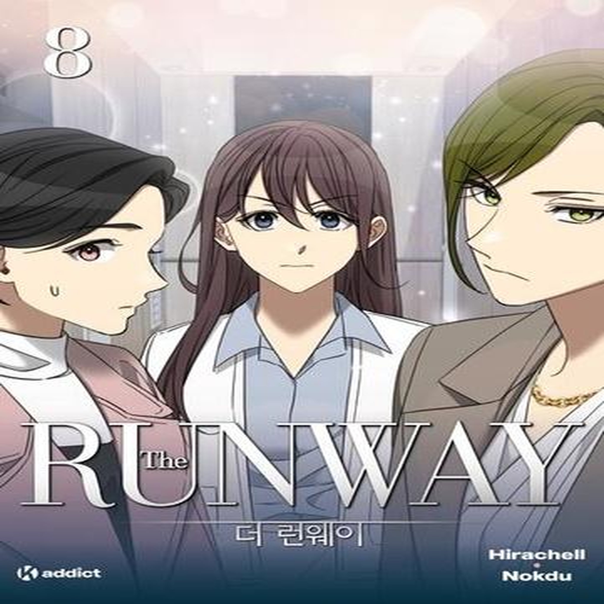 THE RUNWAY TOME 8 , Hirachell