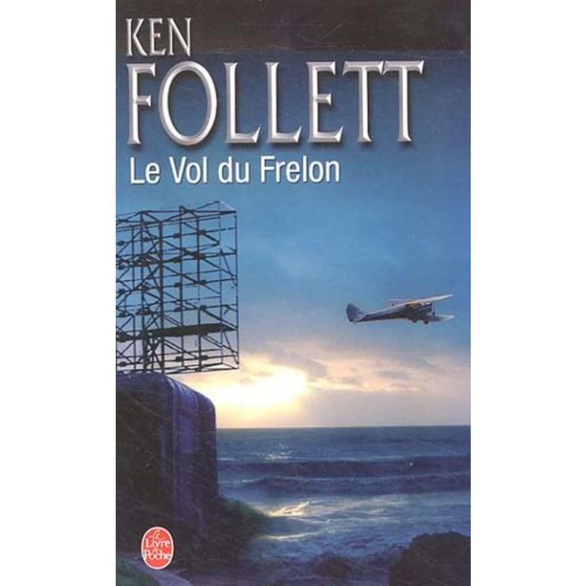 LE VOL DU FRELON, Follett Ken