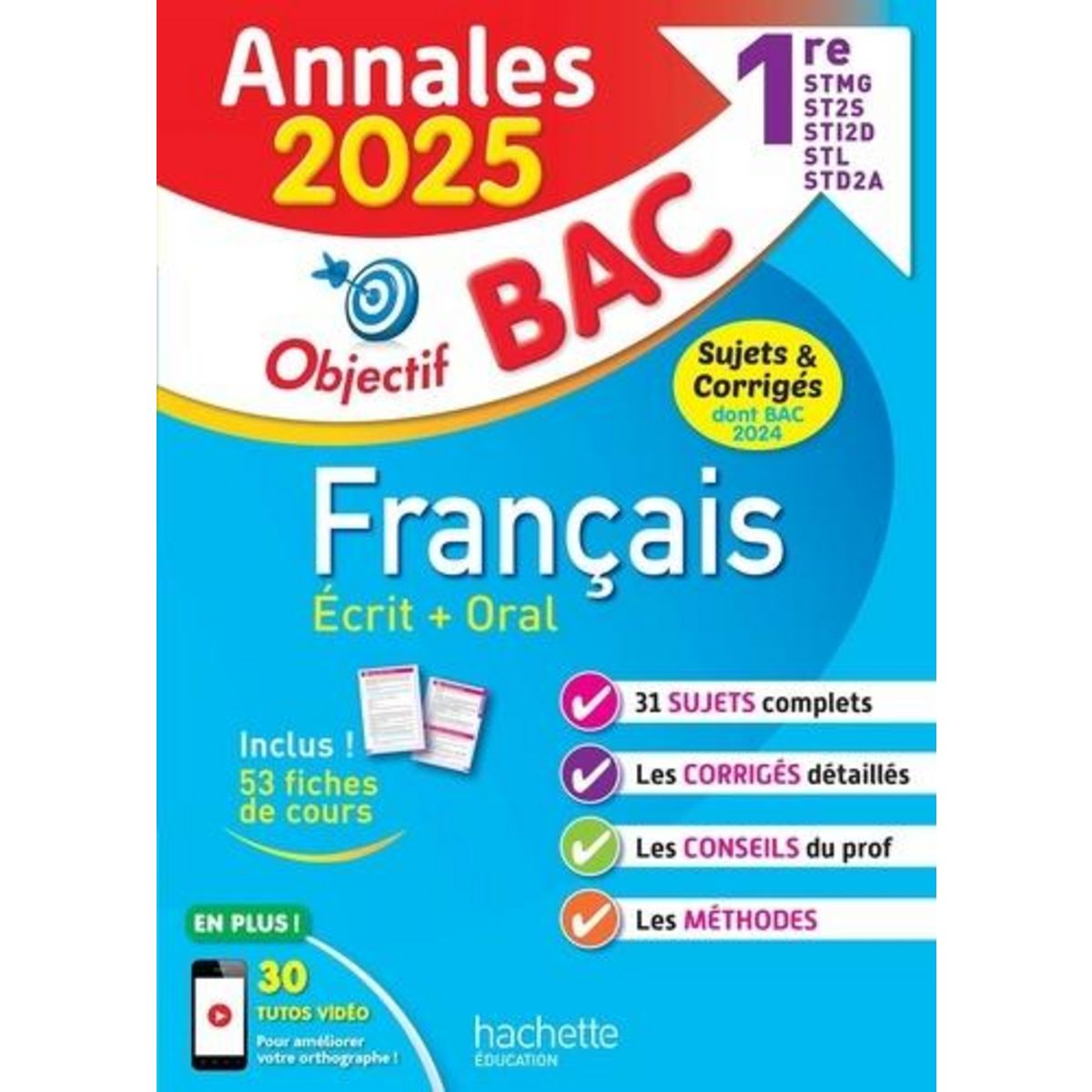 ANNALES FRANCAIS 1RES STMG-STI2D-ST2S-STL-STD2A. SUJETS ET CORRIGES, EDITION 2025, Mazzucchelli Franck