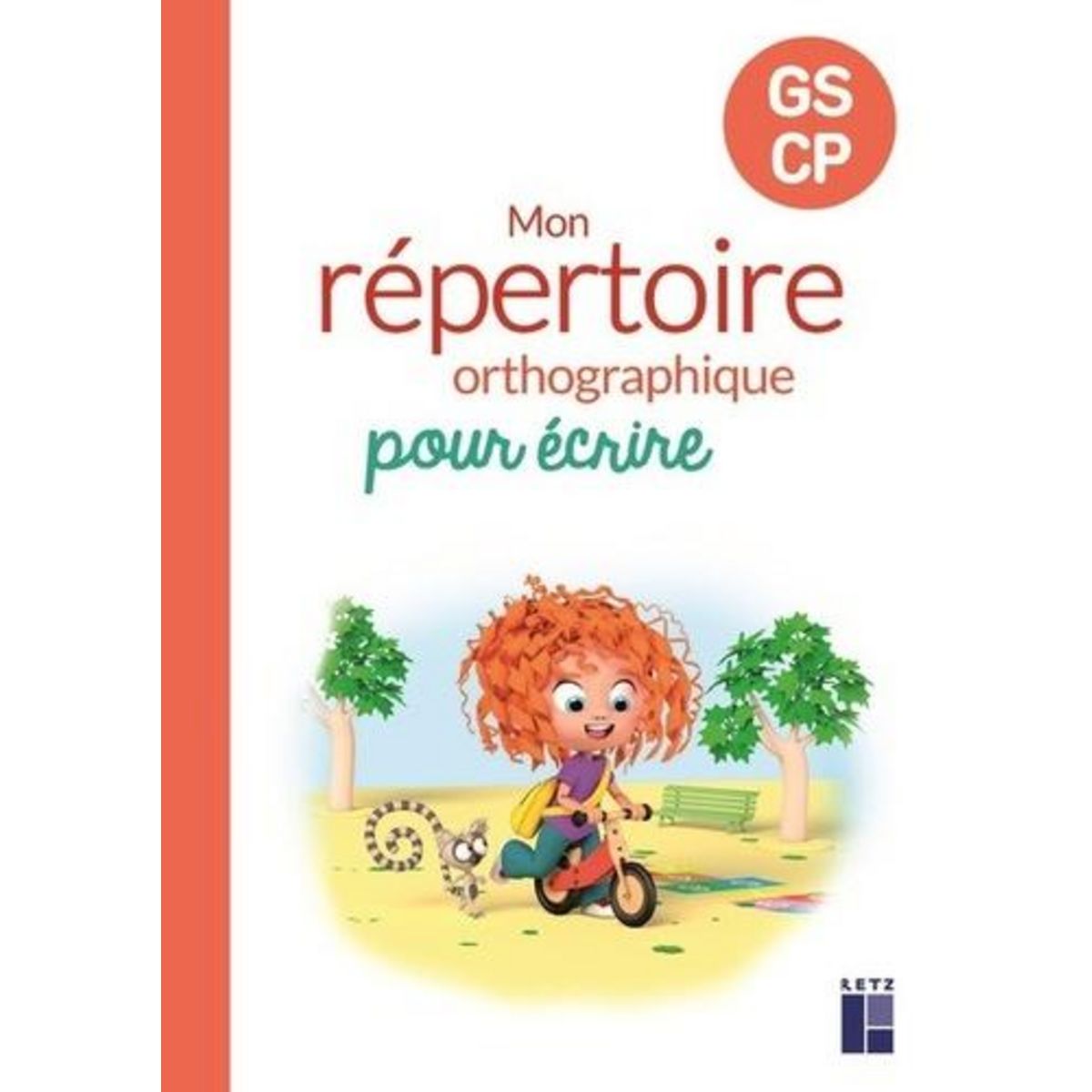 FRANCAIS GS CP MON REPERTOIRE ORTHOGRAPHIQUE. EDITION 2023, Fetet Antoine