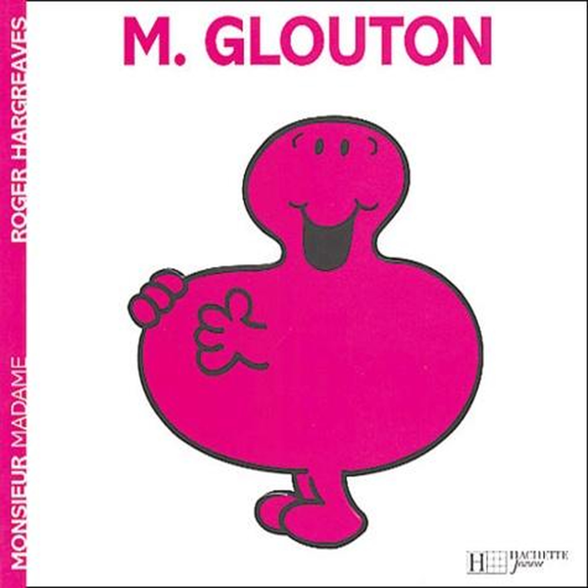 MONSIEUR GLOUTON, Hargreaves Roger