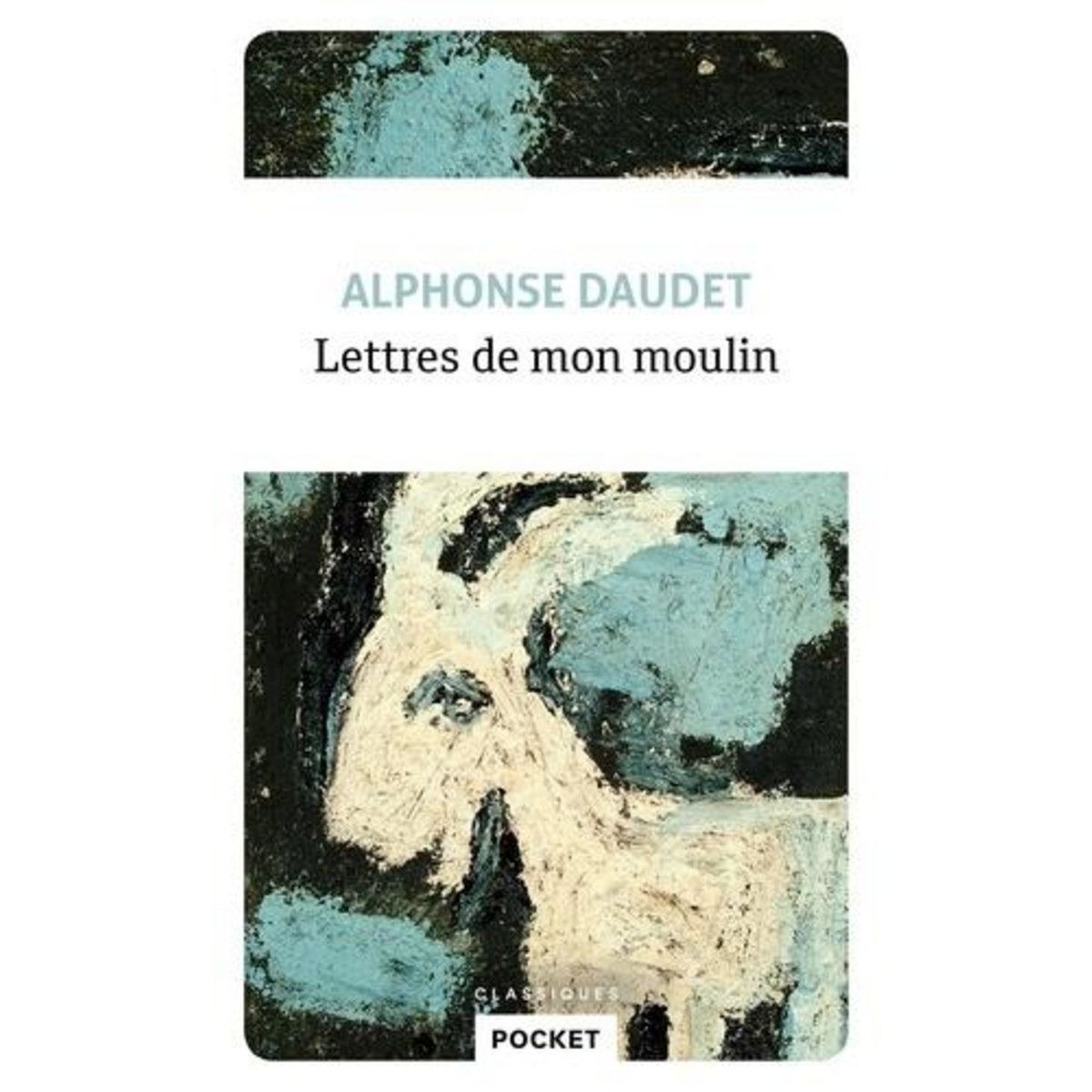 LETTRES DE MON MOULIN, Daudet Alphonse