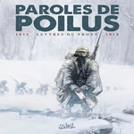PAROLES DE POILUS. 1914-1918, LETTRES DU FRONT, Guéno Jean-Pierre