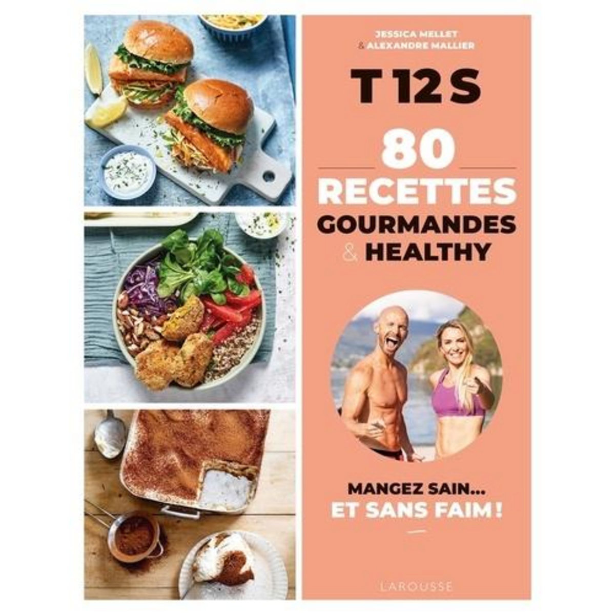 80 RECETTES GOURMANDES & HEALTHY.  T 12 S, Mellet Jessica