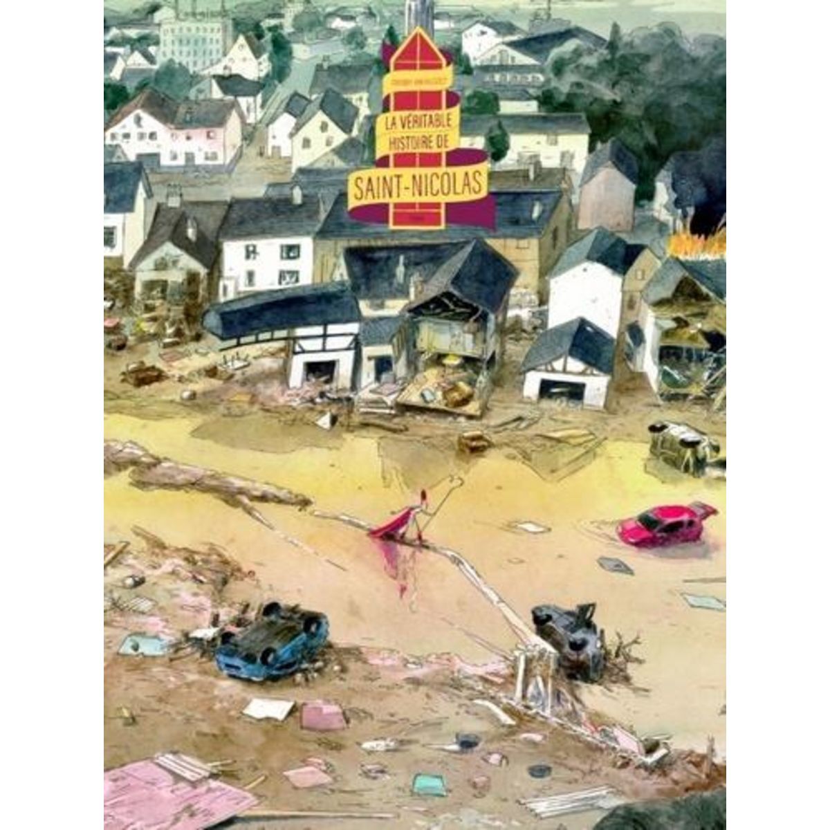 LA VERITABLE HISTOIRE DE SAINT NICOLAS, Van Hasselt Thierry