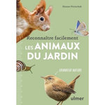 RECONNAITRE FACILEMENT LES ANIMAUX DU JARDIN, Petrischak Hannes