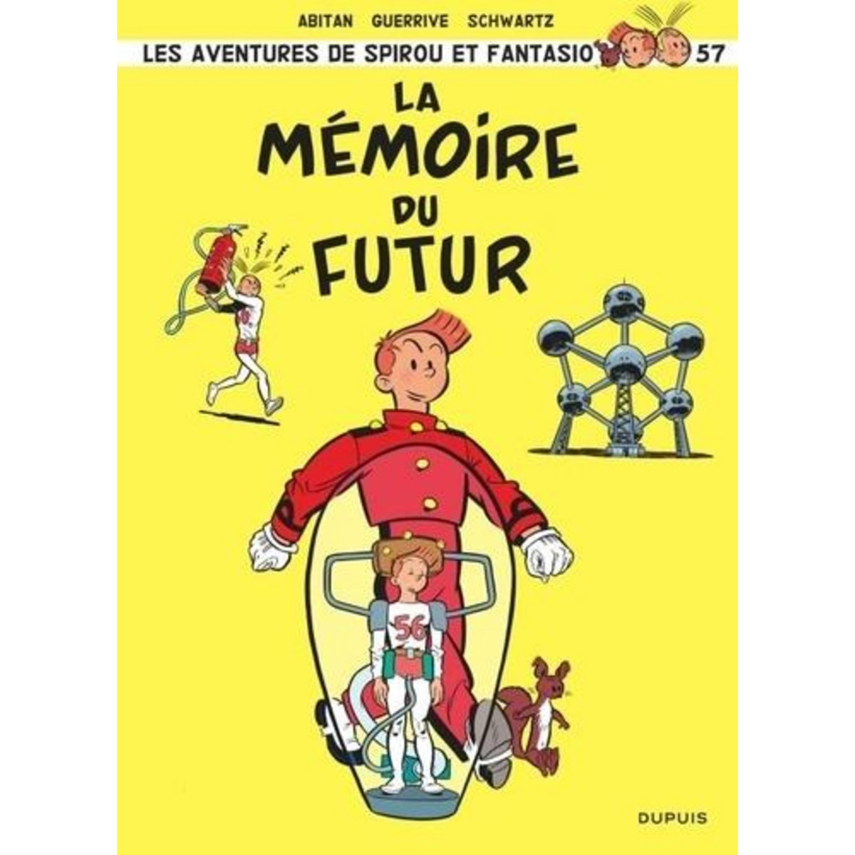 LES AVENTURES DE SPIROU ET FANTASIO TOME 57 : LA MEMOIRE DU FUTUR, Abitan Benjamin