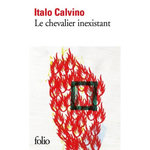 LE CHEVALIER INEXISTANT, Calvino Italo