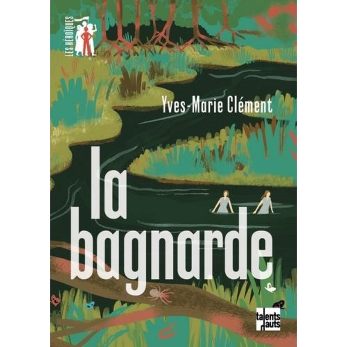 LA BAGNARDE, Clément Yves-Marie
