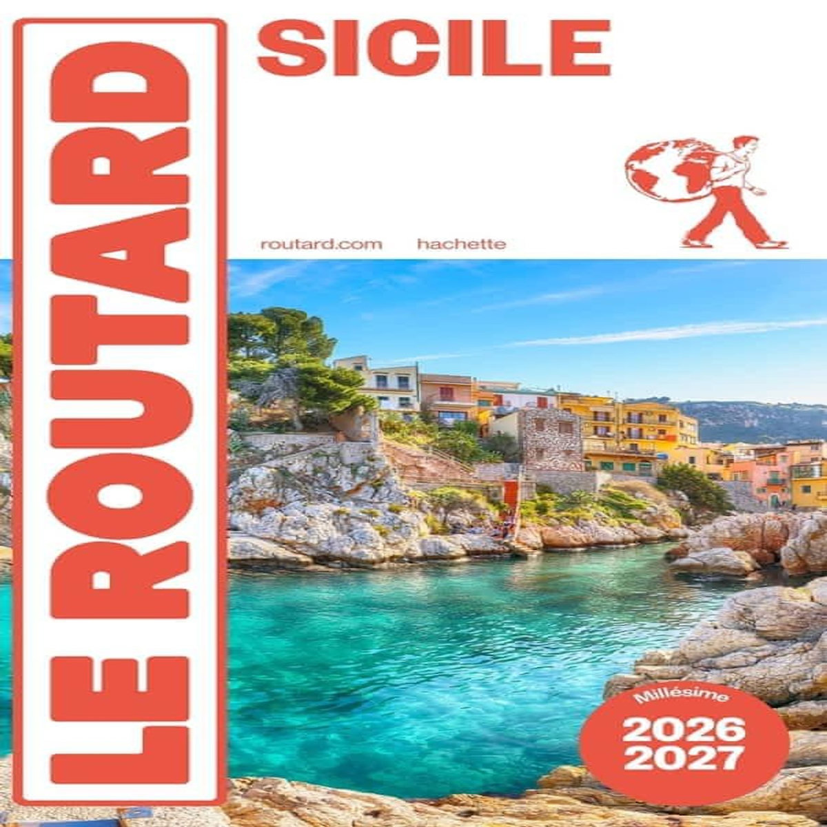SICILE. EDITION 2026-2027, Le Routard