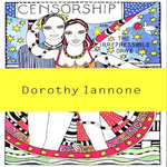 CENSORSHIP AND THE IRREPRESSIBLE DRIVE TOWARD LOVE AND DIVINITY. EDITION BILINGUE ANGLAIS-ALLEMAND, Iannone Dorothy