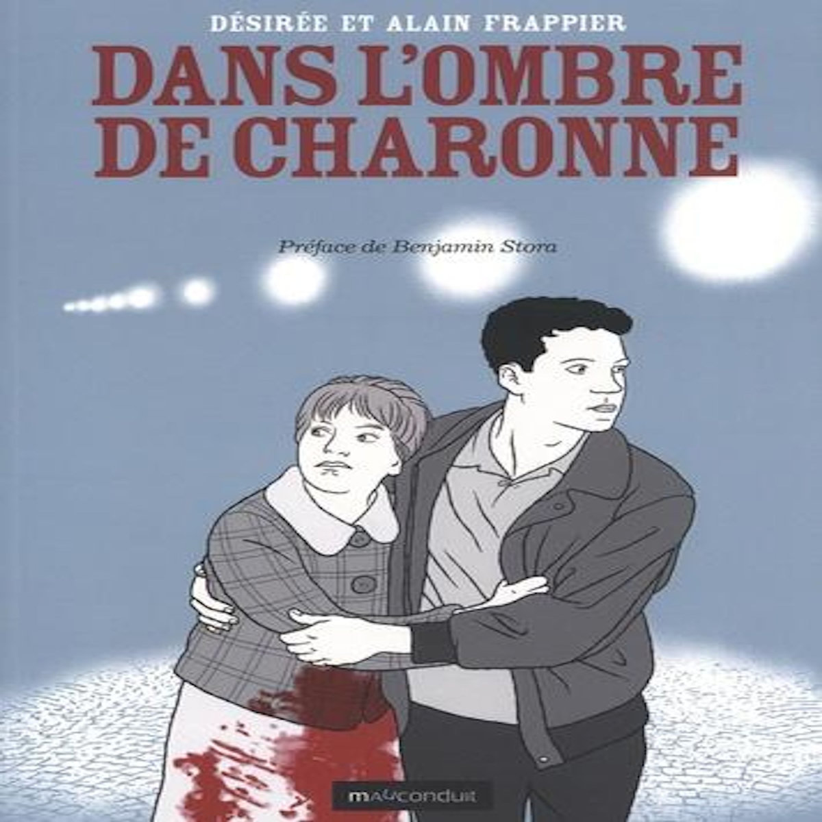 DANS L'OMBRE DE CHARONNE, Frappier Désirée
