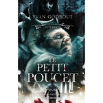 LE PETIT POUCET, Godbout Yvan