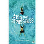 L'ETE DE TOUS LES POSSIBLES, Niven Jennifer
