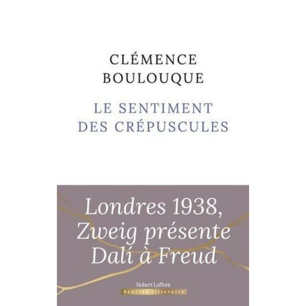 LE SENTIMENT DES CREPUSCULES, Boulouque Clémence