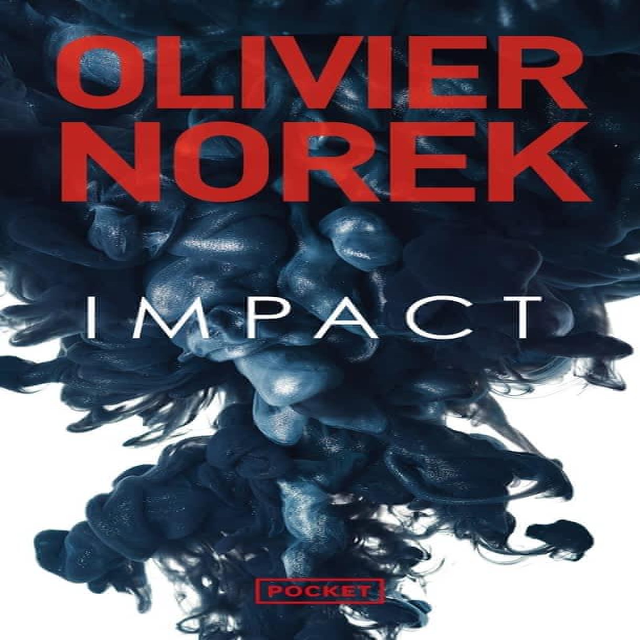 IMPACT, Norek Olivier