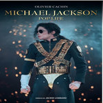 MICHAEL JACKSON. POP LIFE, Cachin Olivier