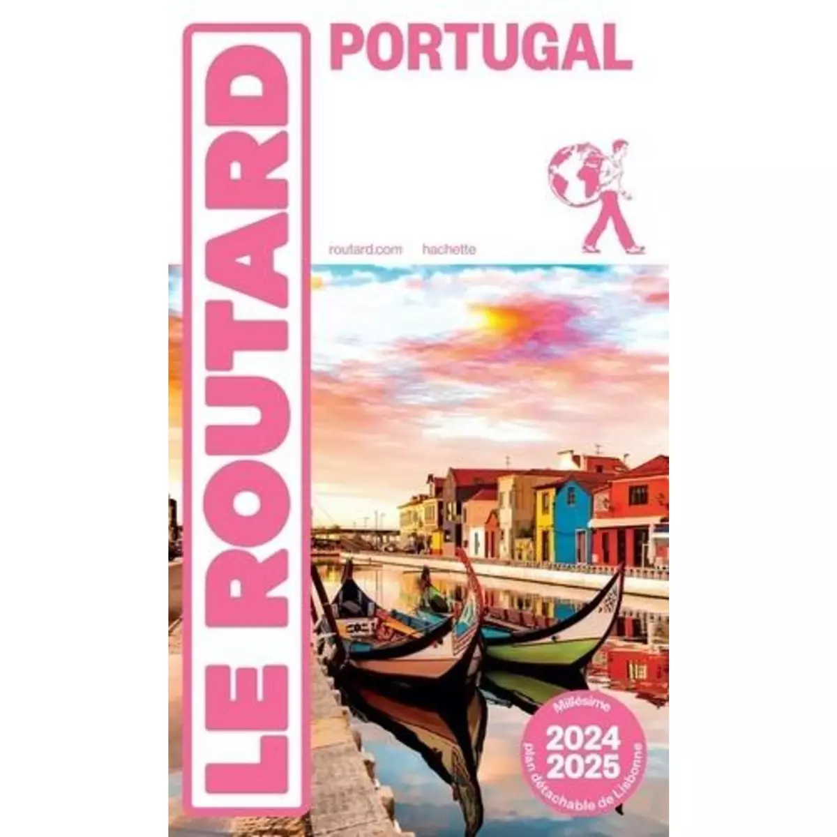  PORTUGAL. EDITION 2024-2025. AVEC 1 PLAN DETACHABLE, Le Routard