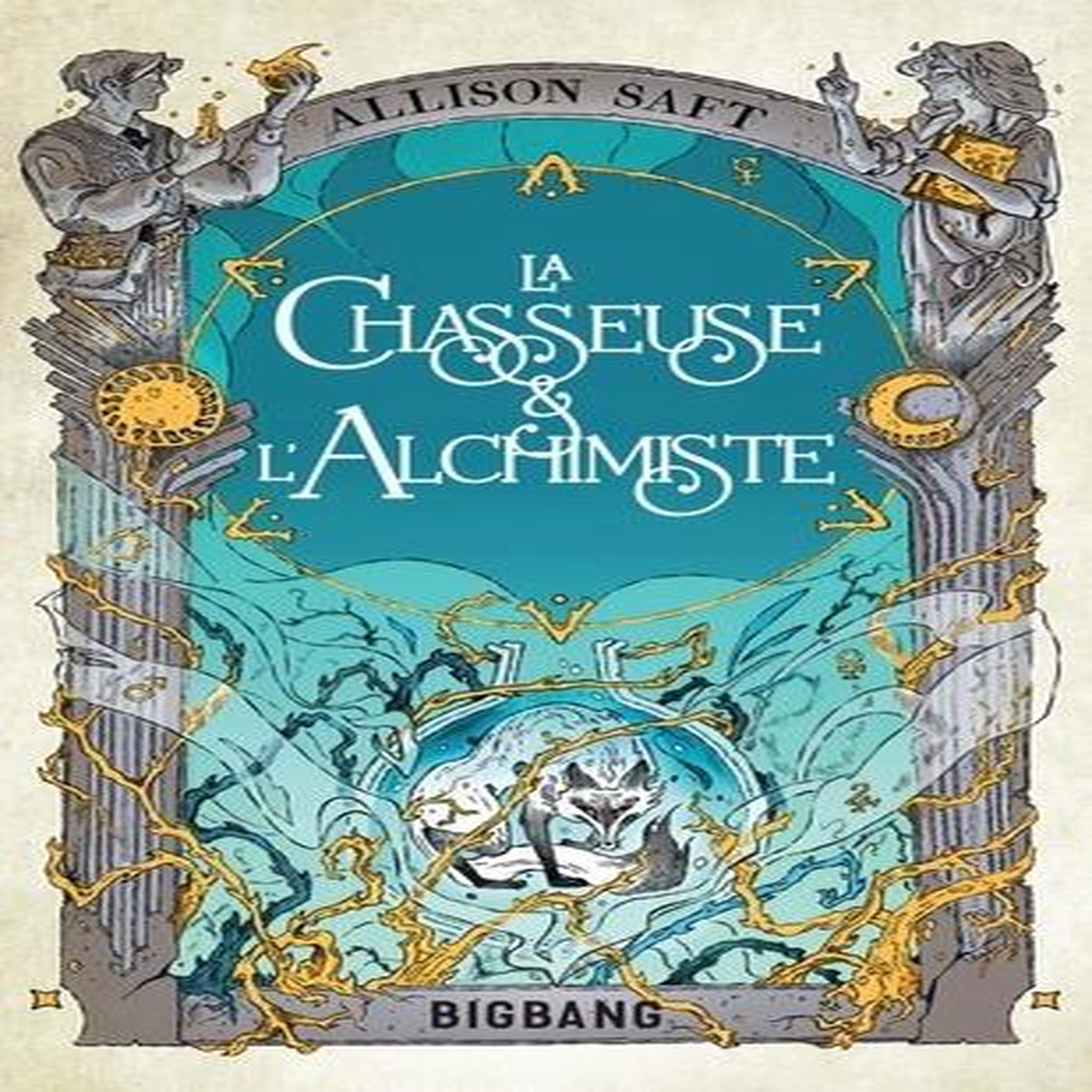 LA CHASSEUSE & L'ALCHIMISTE, Saft Allison