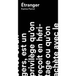 ETRANGER, Parrot Karine
