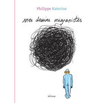 MES DESSINS MIGNONISTES, Katerine Philippe