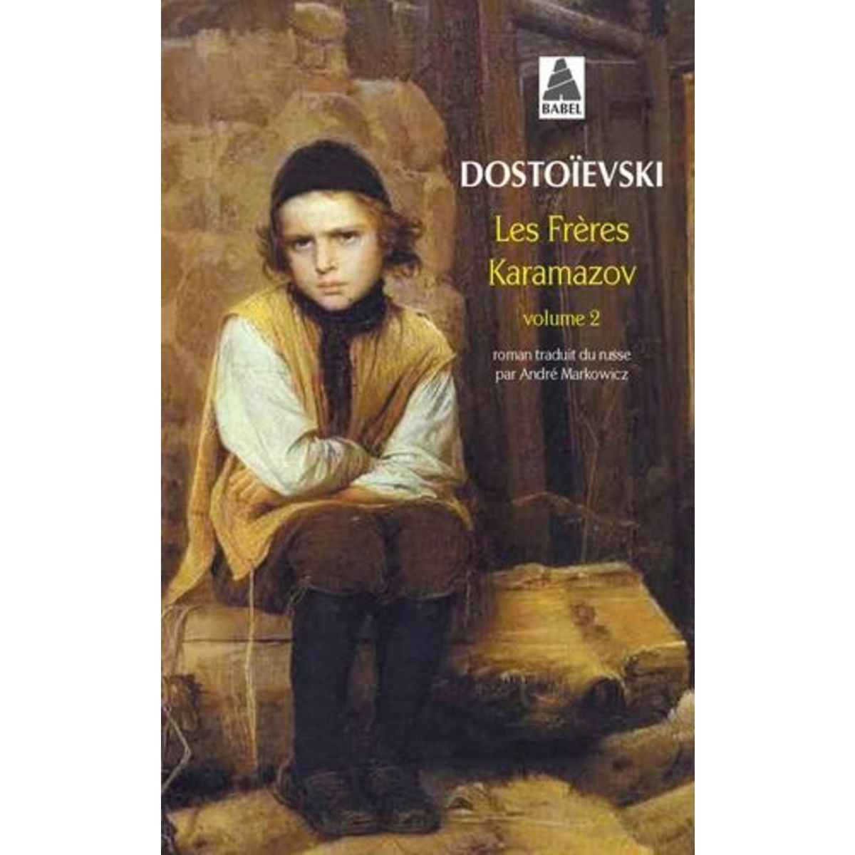 LES FRERES KARAMAZOV. TOME 2, Dostoïevski Fédor Mikhaïlovitch