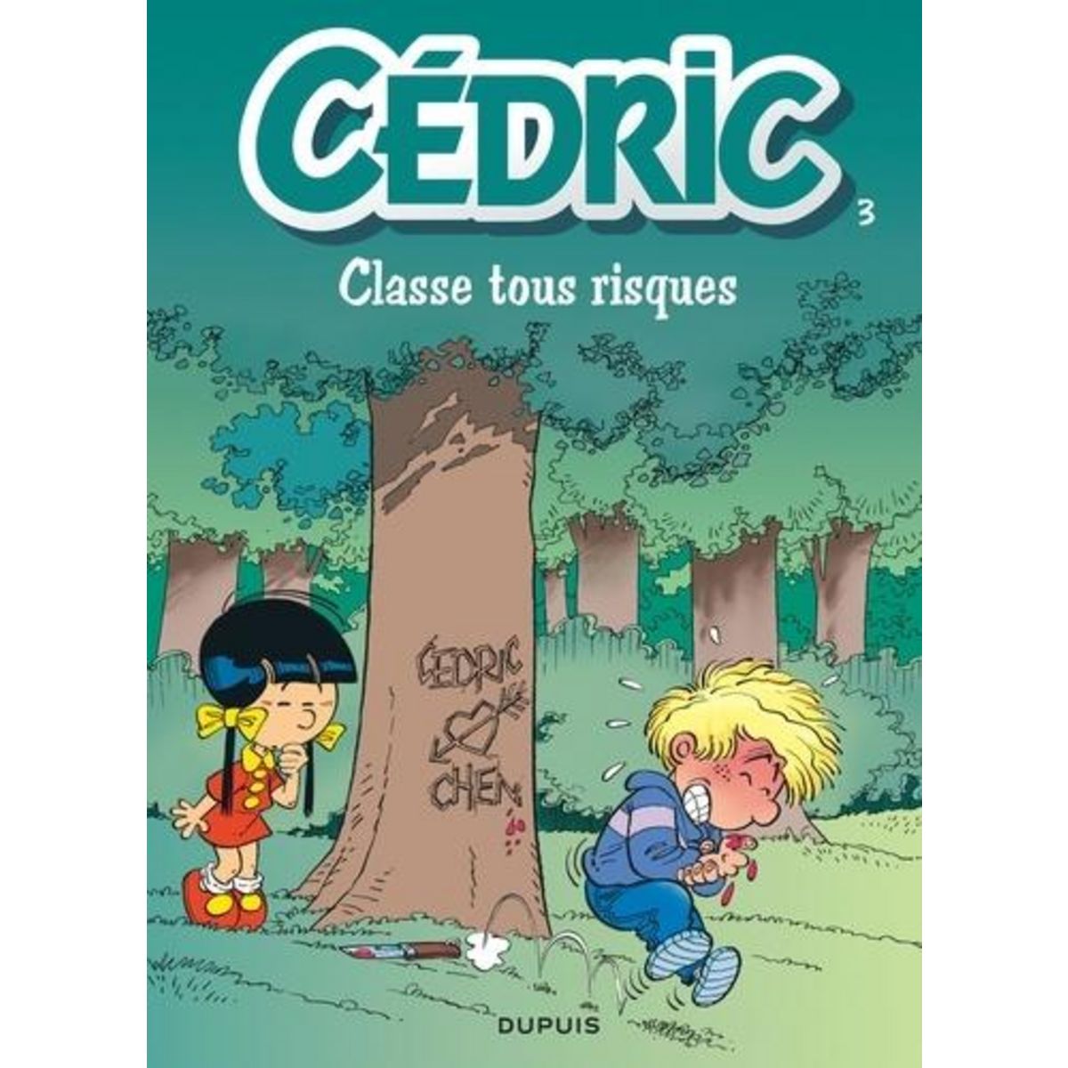 CEDRIC TOME 3 : CLASSE TOUS RISQUES, Cauvin Raoul