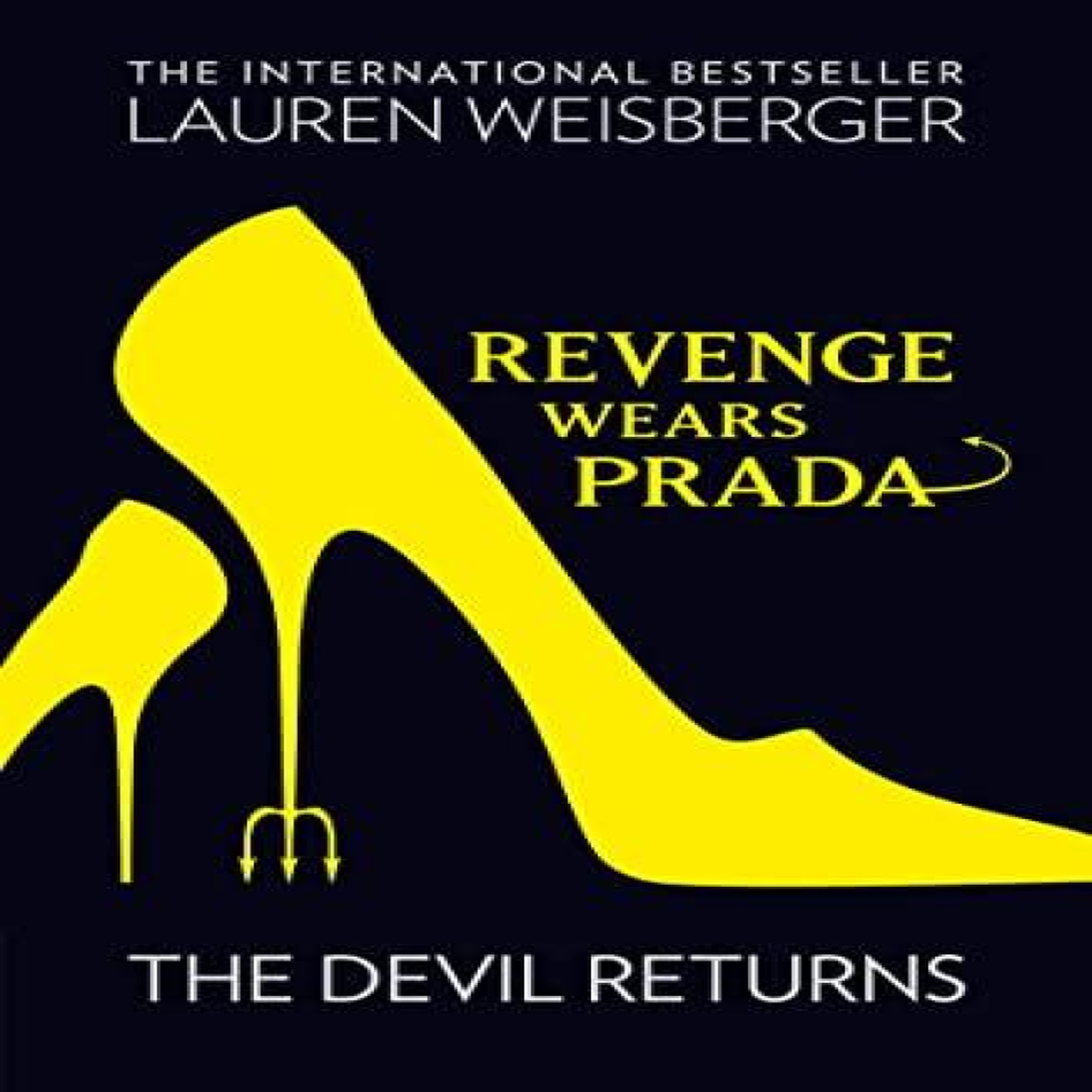 LIVRES Revenge Wears Prada: The Devil Returns