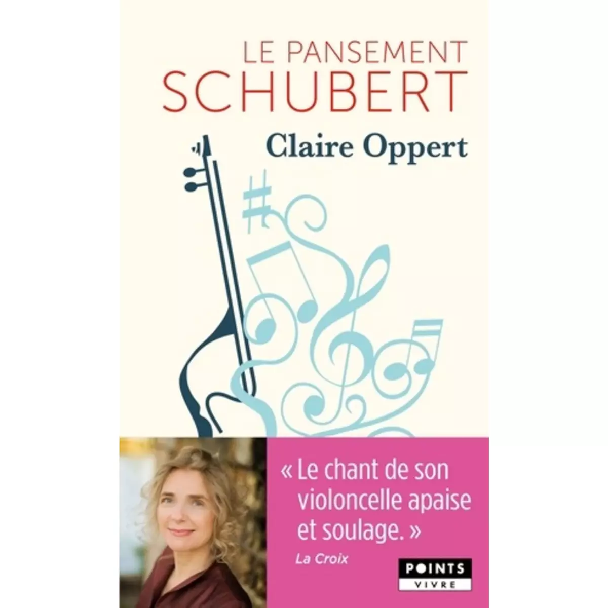  LE PANSEMENT SCHUBERT, Oppert Claire