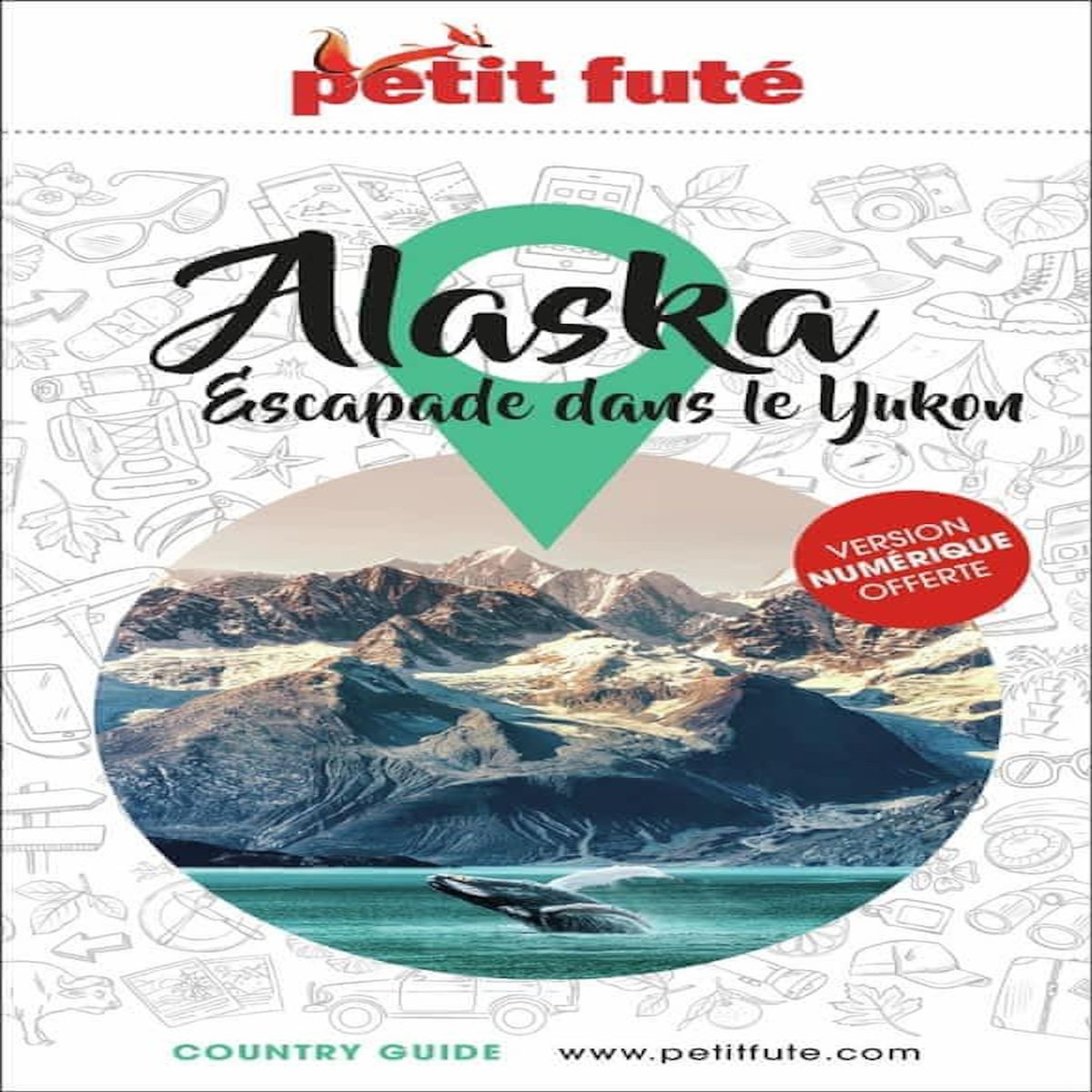 PETIT FUTE ALASKA. EDITION 2023, Petit Futé