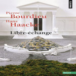LIBRE-ECHANGE, Bourdieu Pierre