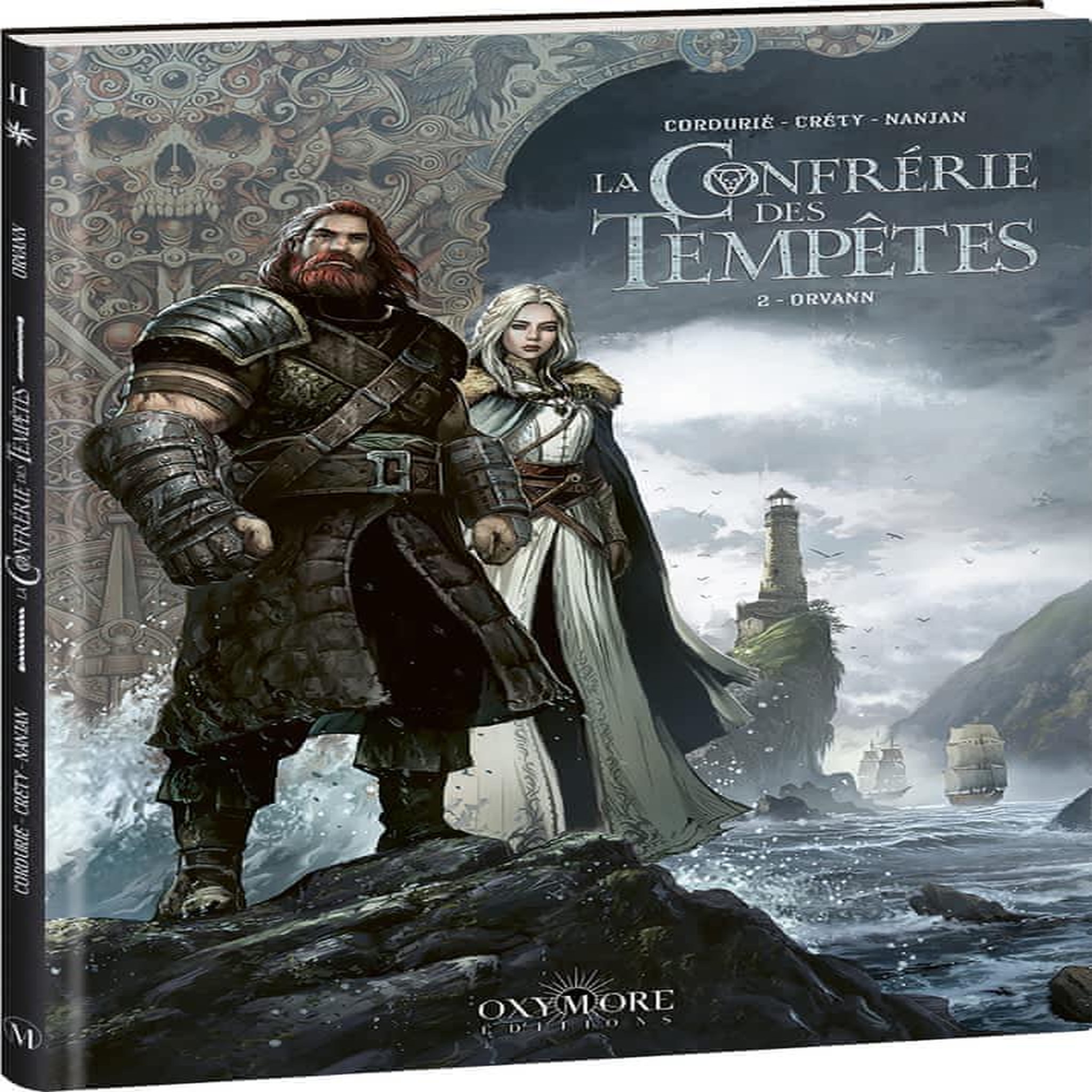 LA CONFRERIE DES TEMPETES TOME 2 : ORVANN, Istin Jean-Luc