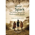 LES BELLES ANNEES DE MADEMOISELLE BRODIE, Spark Muriel