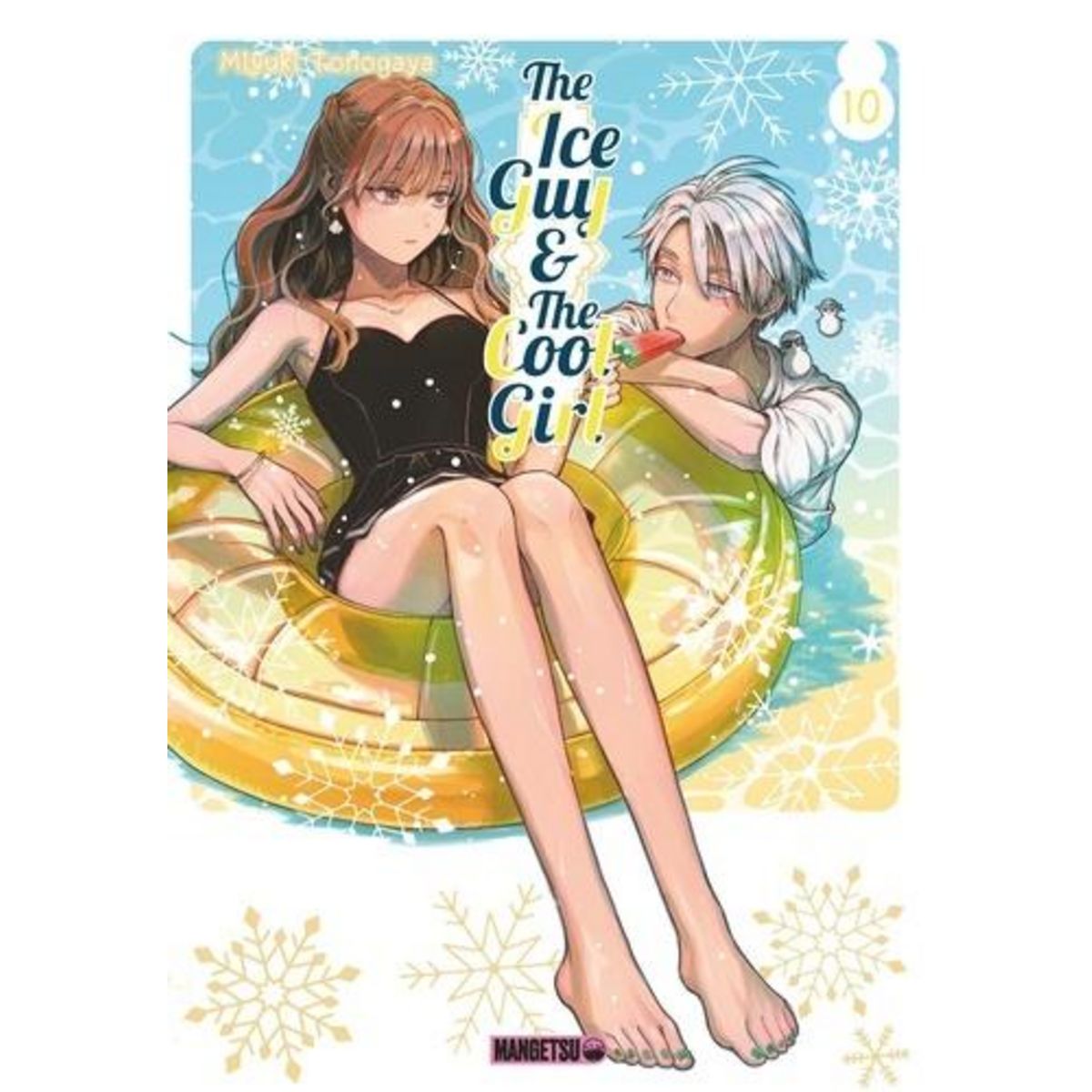 THE ICE GUY & THE COOL GIRL TOME 10 , Tonogaya Miyuki