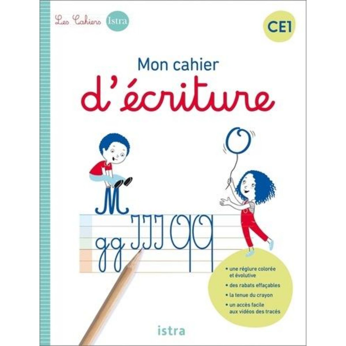 MON CAHIER D'ECRITURE CE1. EDITION 2022, Autret Sophie