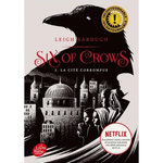 SIX OF CROWS TOME 2 : LA CITE CORROMPUE, Bardugo Leigh