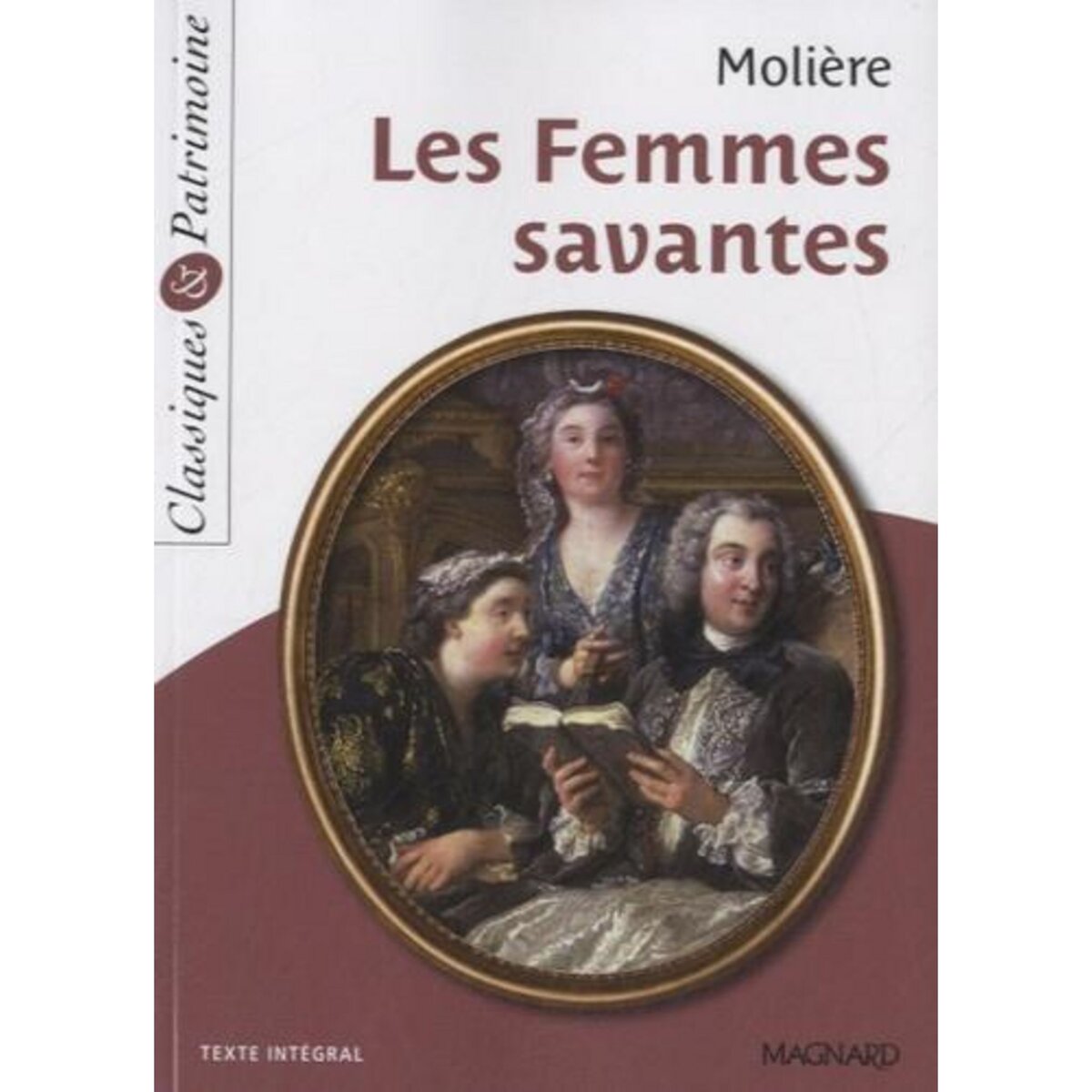 LES FEMMES SAVANTES. TEXTE INTEGRAL, Molière
