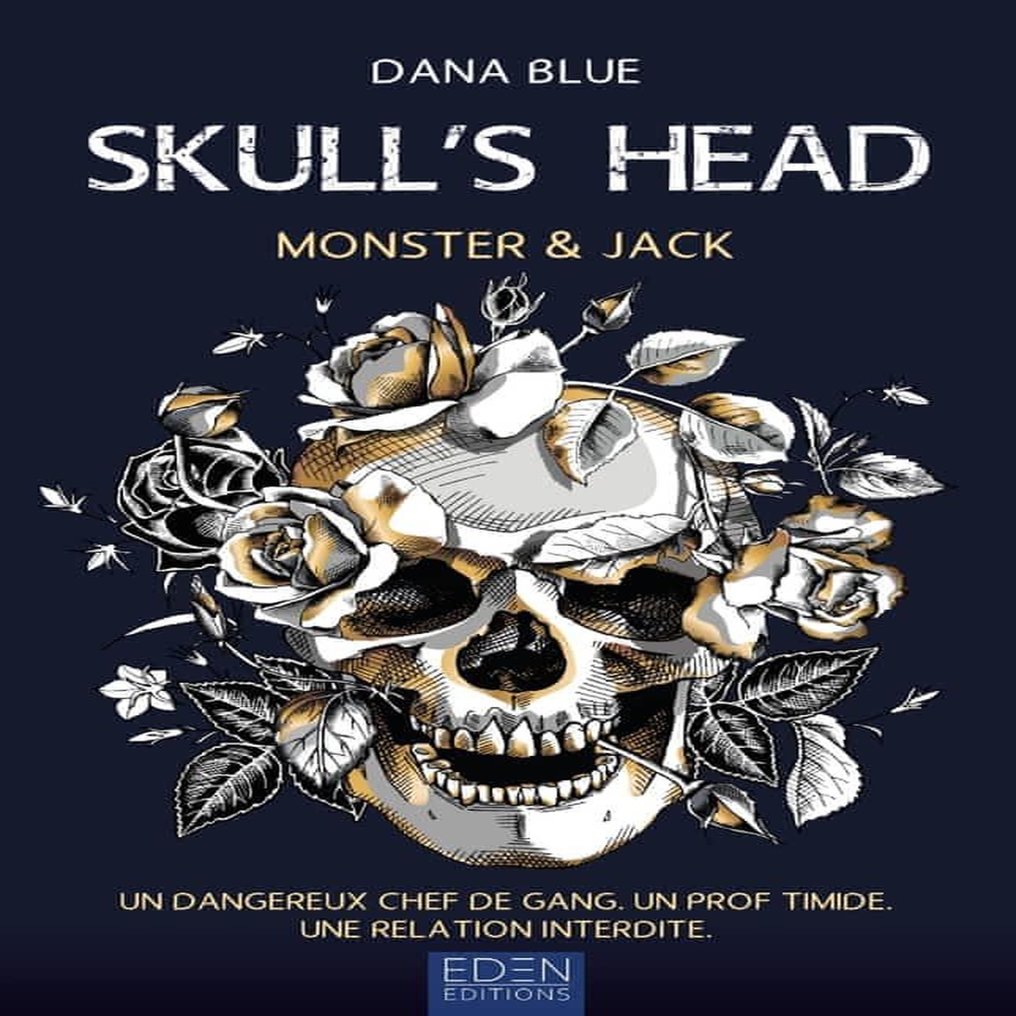 MONSTER & JACK TOME 1 : SKULL'S HEAD, Blue Dana