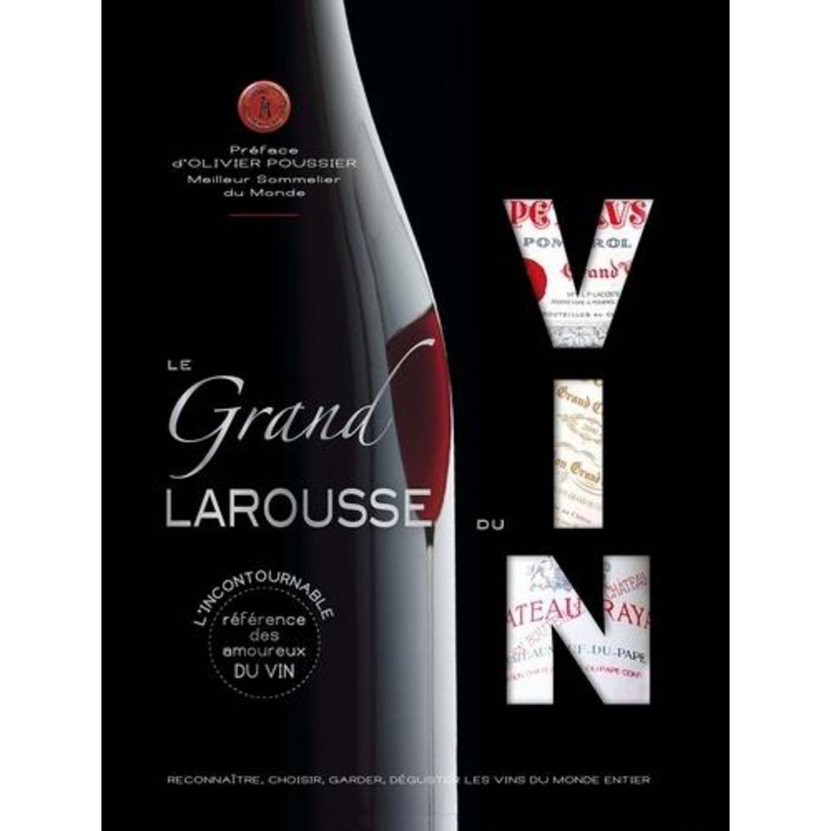 Le grand Larousse du vin, Larousse