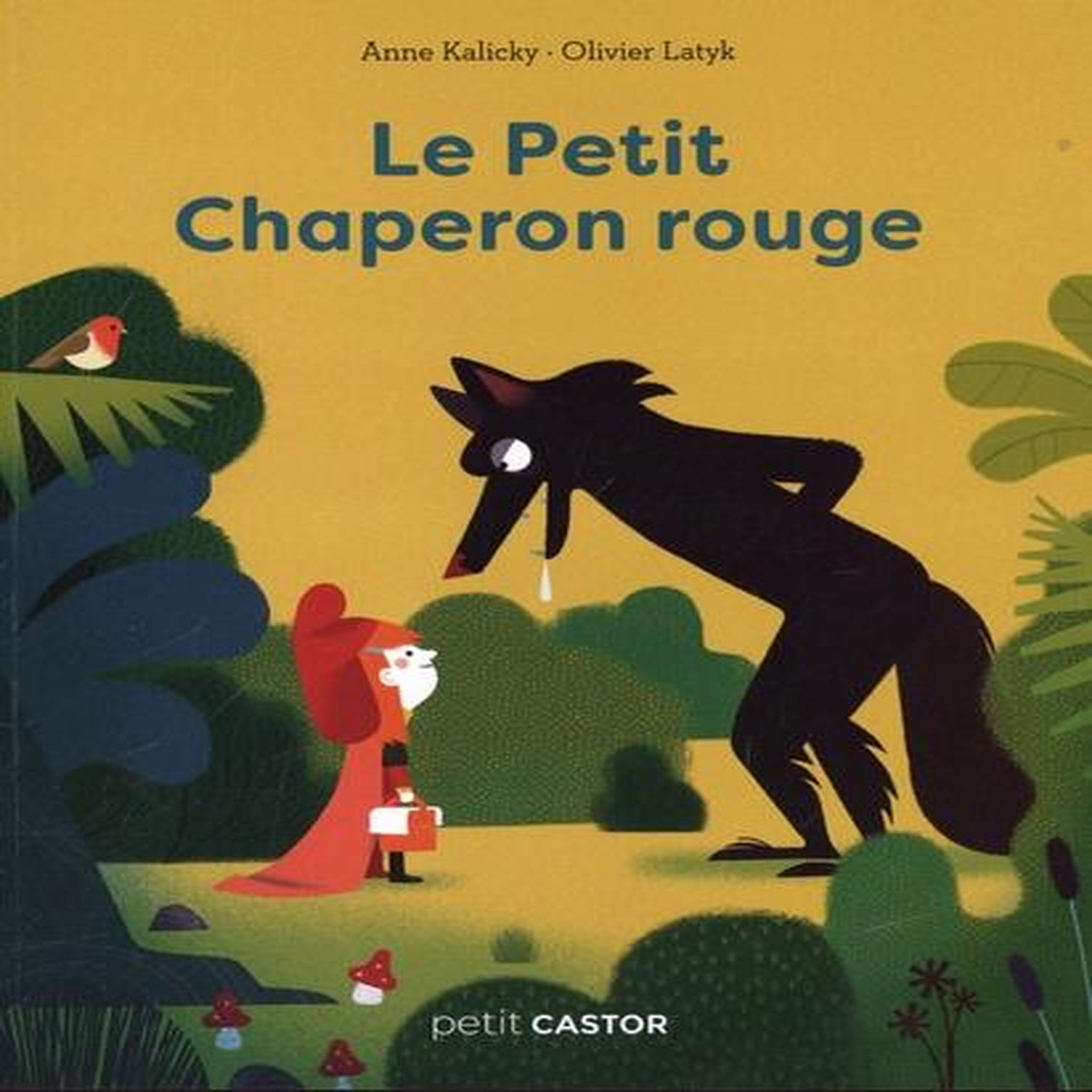 LE PETIT CHAPERON ROUGE, Kalicky Anne