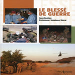 LE BLESSE DE GUERRE, Mérat Stéphane