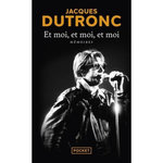 ET MOI, ET MOI, ET MOI, Dutronc Jacques