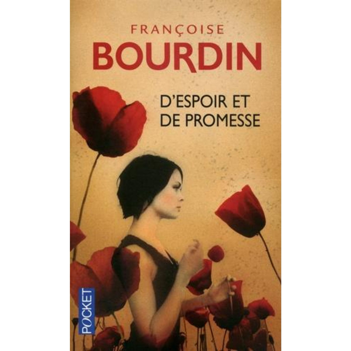 D'ESPOIR ET DE PROMESSE, Bourdin Françoise