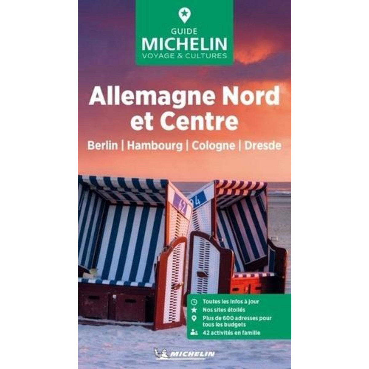 ALLEMAGNE NORD ET CENTRE. BERLIN, HAMBOURG, COLOGNE, DRESDE, EDITION 2025, Michelin