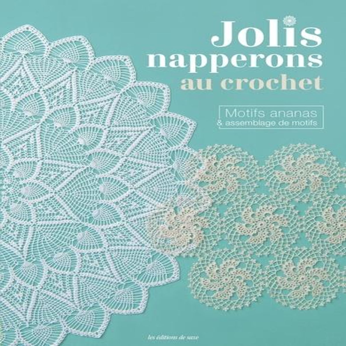 JOLIS NAPPERONS AU CROCHET, Hari no Kai