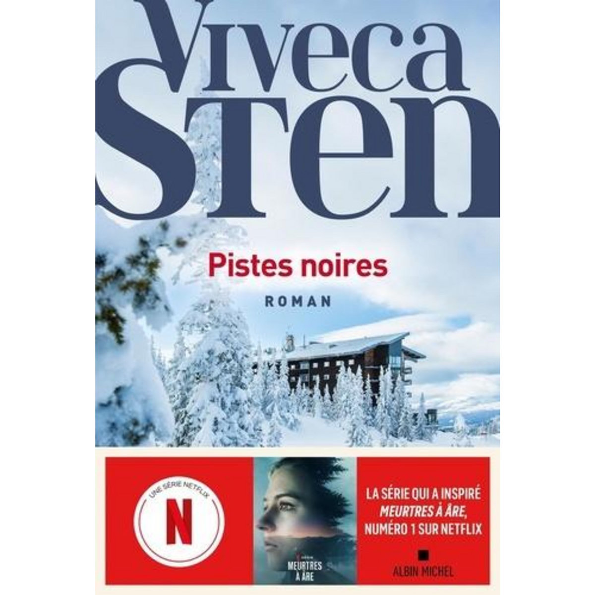 MEURTRES A ARE : PISTES NOIRES, Sten Viveca