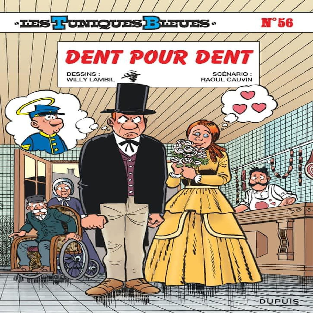 LES TUNIQUES BLEUES TOME 56 : DENT POUR DENT, Lambil Willy