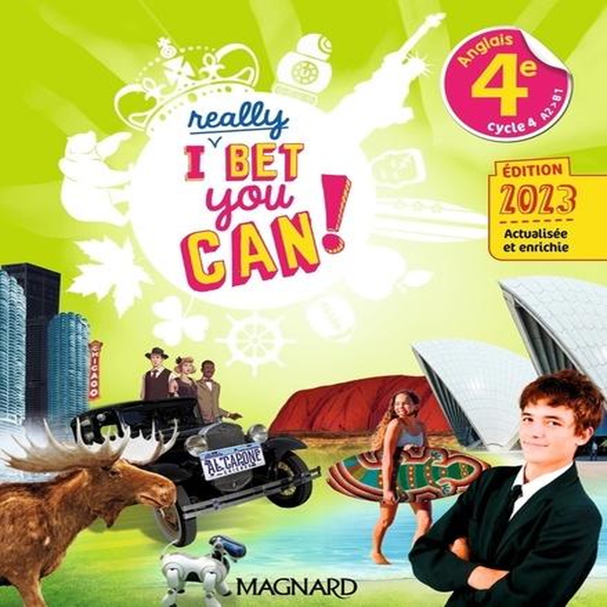 ANGLAIS 4E I REALLY BET YOU CAN! MANUEL ELEVE, EDITION 2023, Jaillet Michelle