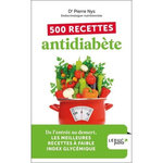 500 RECETTES ANTIDIABETE, Nys Pierre
